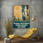 Go for a run when all goes well, gifts for running lovers home life decor wall art posters, running posters - Image 3